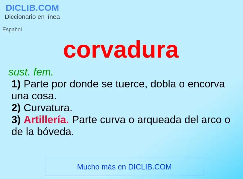 What is corvadura - meaning and definition