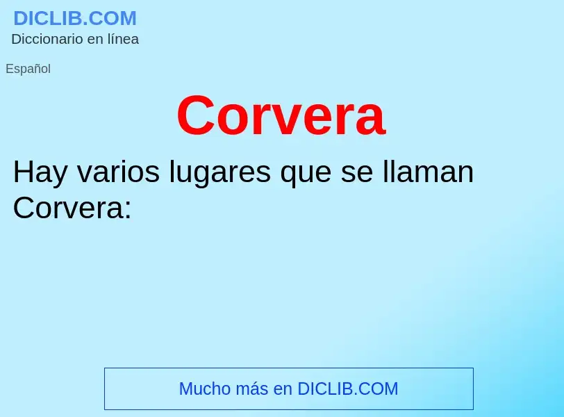 ¿Qué es Corvera? - significado y definición