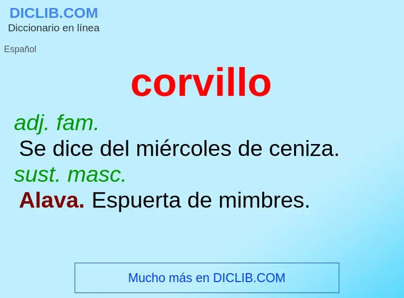 Was ist corvillo - Definition