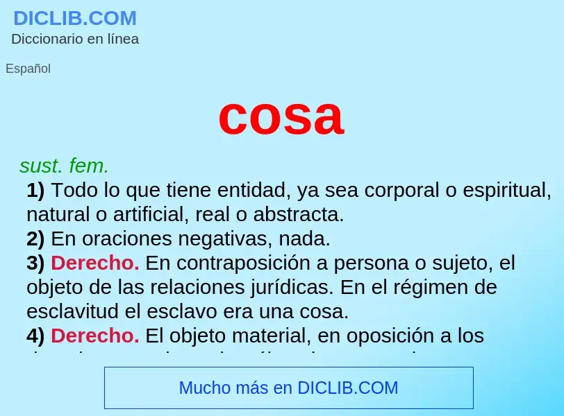 ¿Qué es cosa? - significado y definición