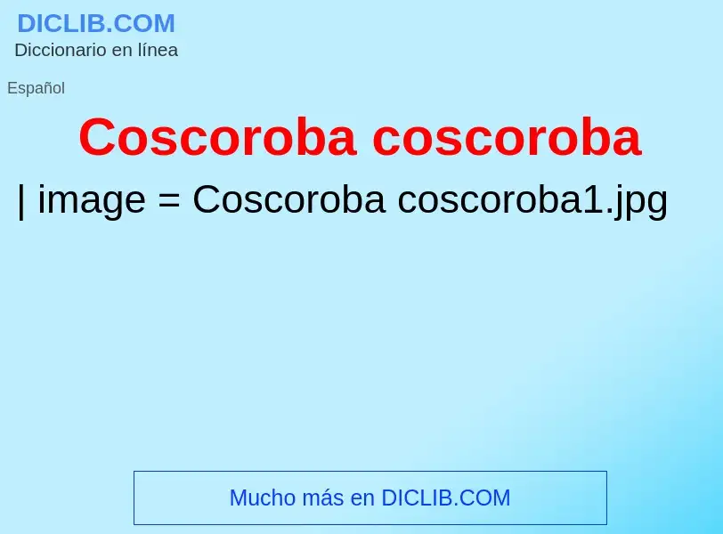 Что такое Coscoroba coscoroba - определение