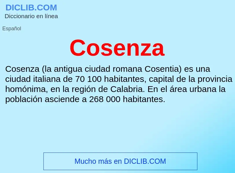 ¿Qué es Cosenza? - significado y definición