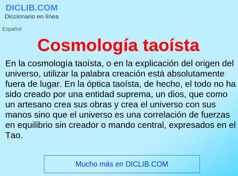 What is Cosmología taoísta - meaning and definition