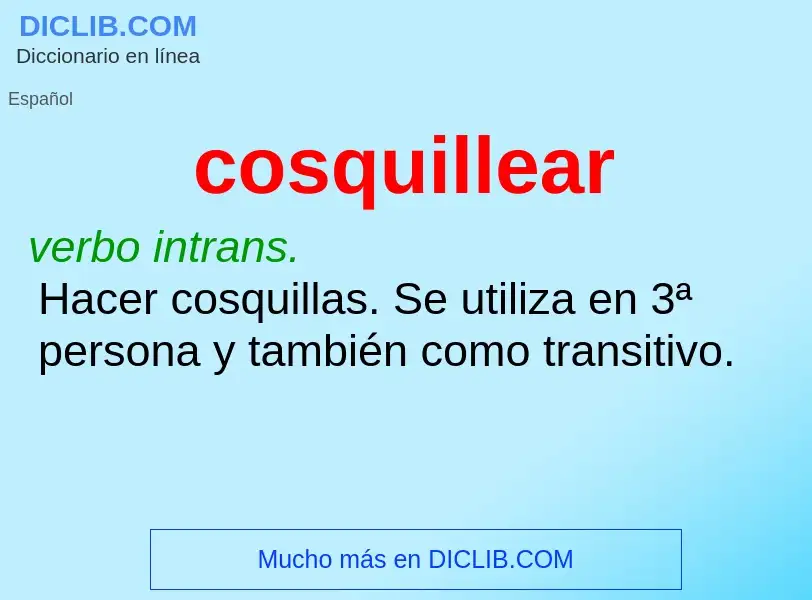 Was ist cosquillear - Definition