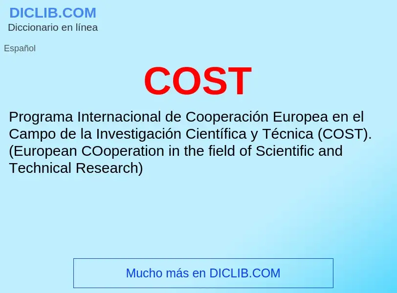 ¿Qué es COST? - significado y definición