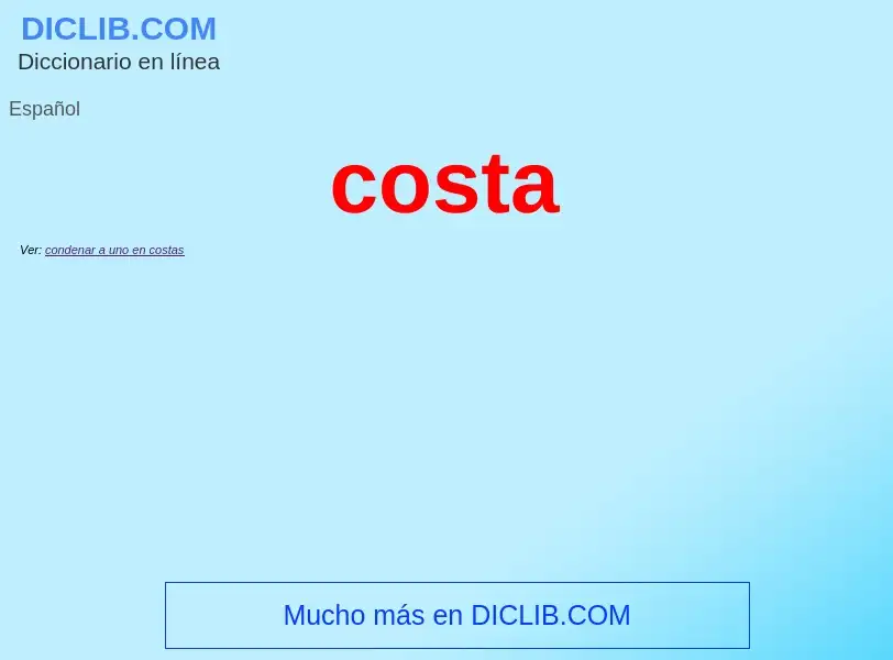 Qu'est-ce que costa - définition