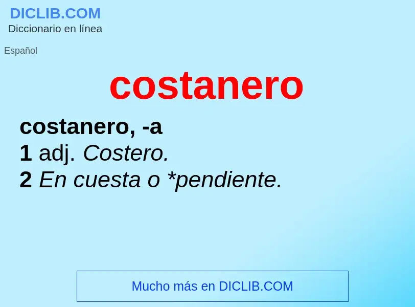 O que é costanero - definição, significado, conceito