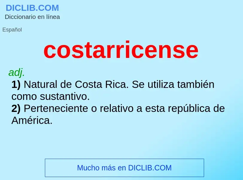 ¿Qué es costarricense? - significado y definición