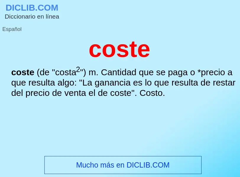 What is coste - definition