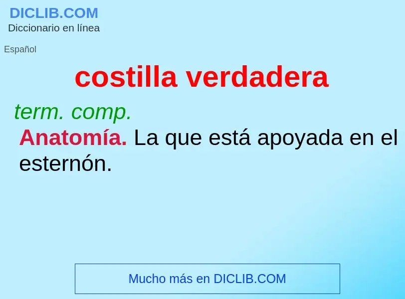 O que é costilla verdadera - definição, significado, conceito