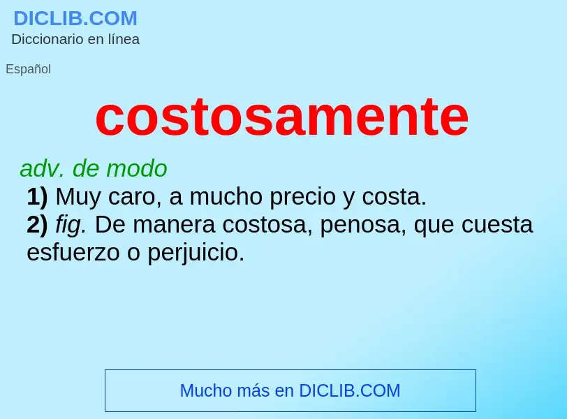 O que é costosamente - definição, significado, conceito