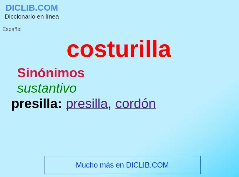 What is costurilla - definition