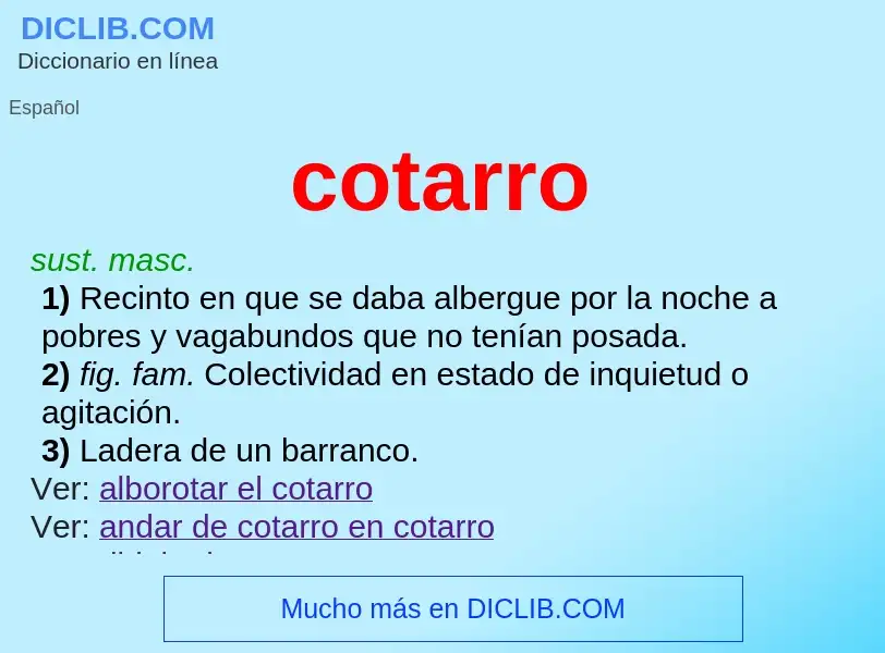 ¿Qué es cotarro? - significado y definición