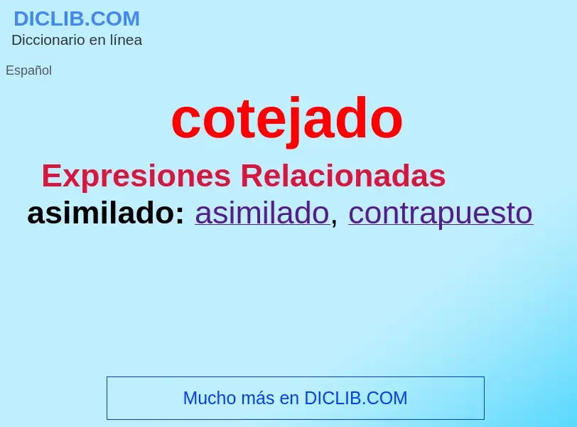 ¿Qué es cotejado? - significado y definición