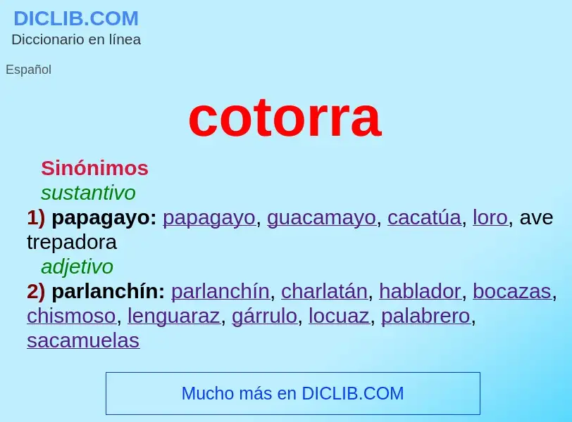 What is cotorra - definition