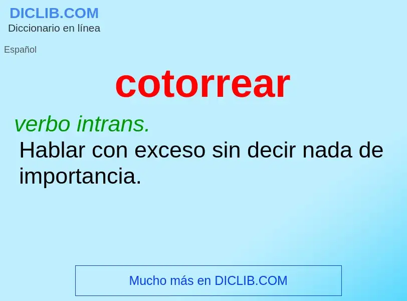 What is cotorrear - definition