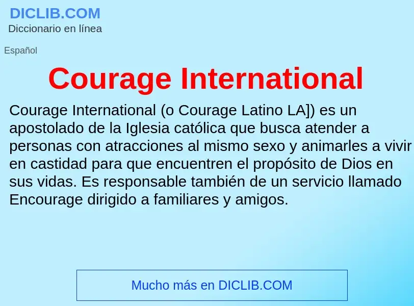 Что такое Courage International - определение