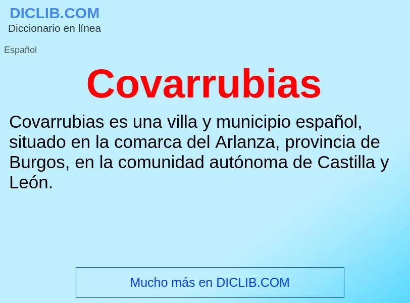 ¿Qué es Covarrubias? - significado y definición