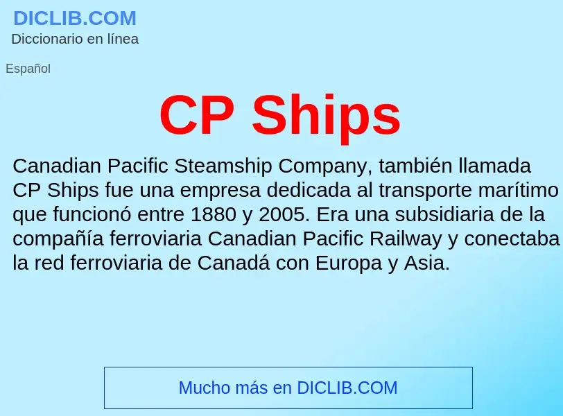 ¿Qué es CP Ships? - significado y definición