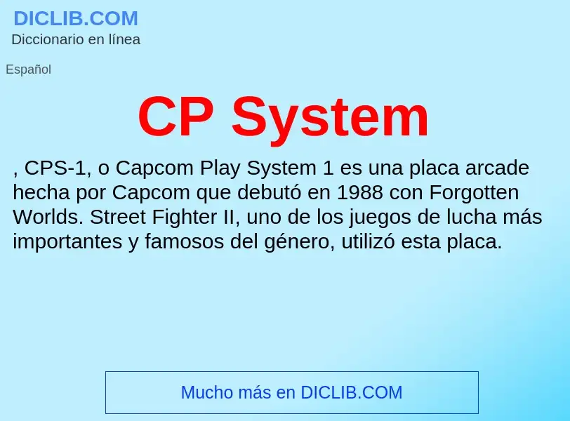 ¿Qué es CP System? - significado y definición