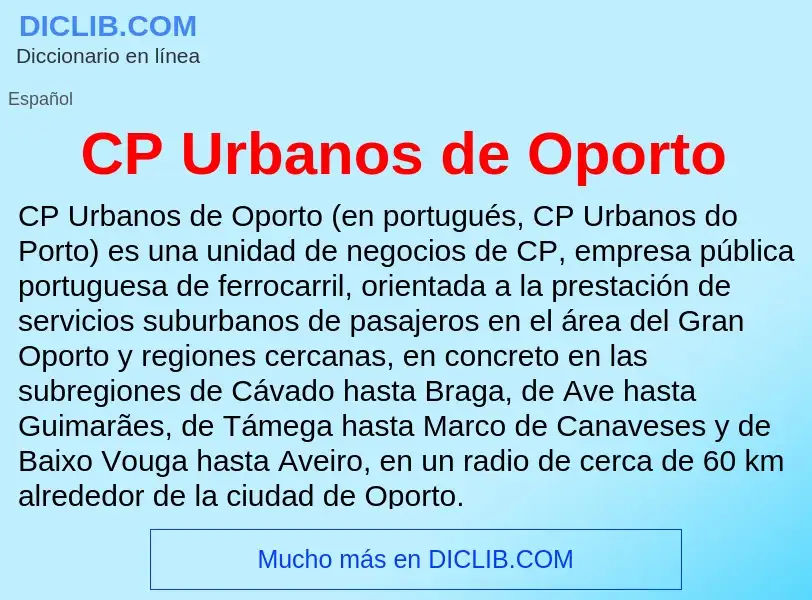 Что такое CP Urbanos de Oporto - определение