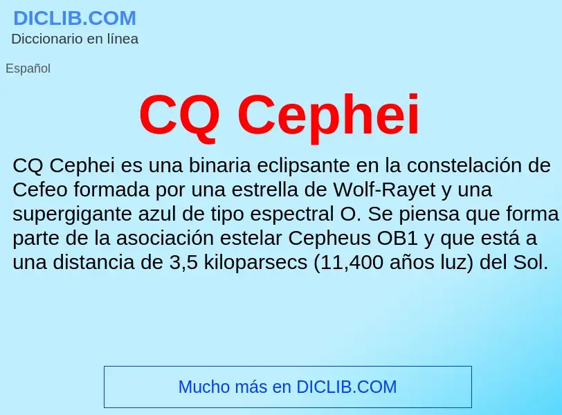 ¿Qué es CQ Cephei? - significado y definición