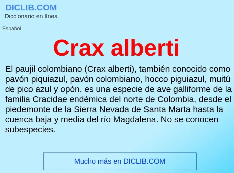 Che cos'è Crax alberti - definizione