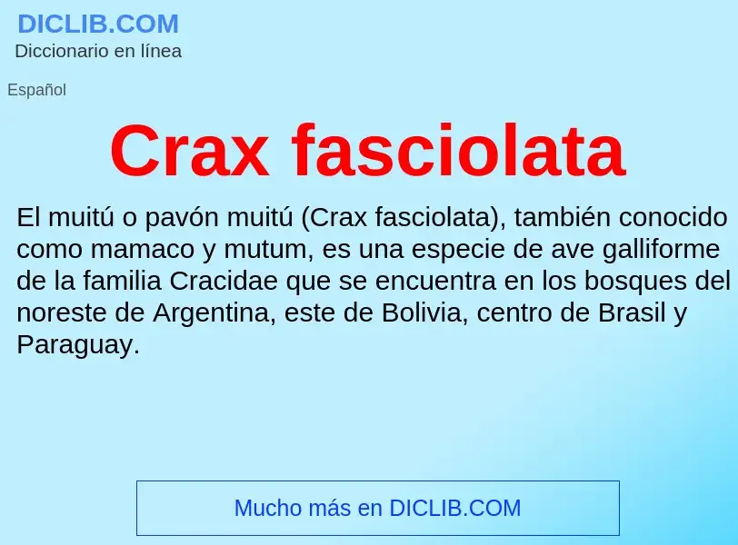 Τι είναι Crax fasciolata - ορισμός