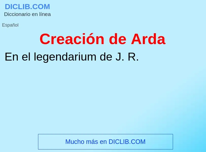 Что такое Creación de Arda - определение