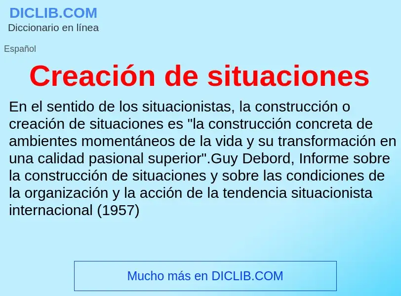 ¿Qué es Creación de situaciones? - significado y definición