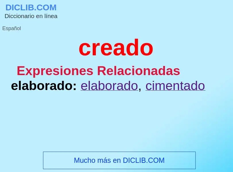 Wat is creado - definition