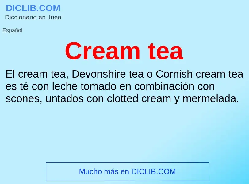 Was ist Cream tea - Definition