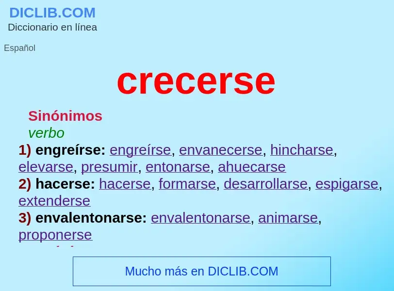 Was ist crecerse - Definition