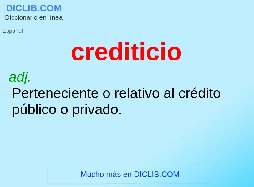 Che cos'è crediticio - definizione