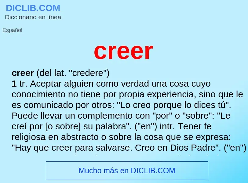 What is creer - meaning and definition