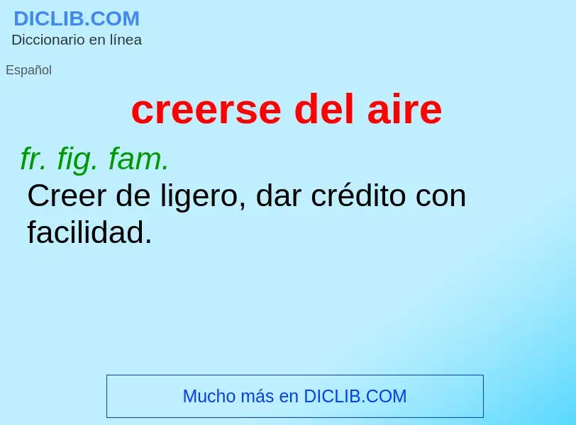 What is creerse del aire - definition