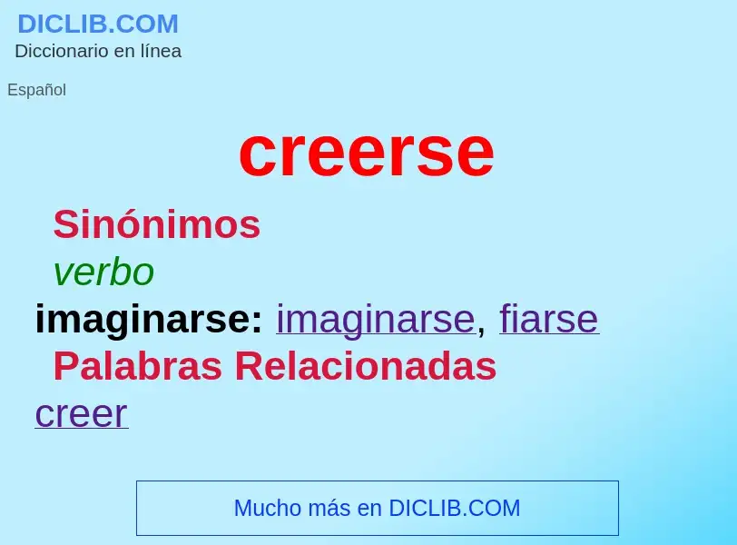 O que é creerse - definição, significado, conceito