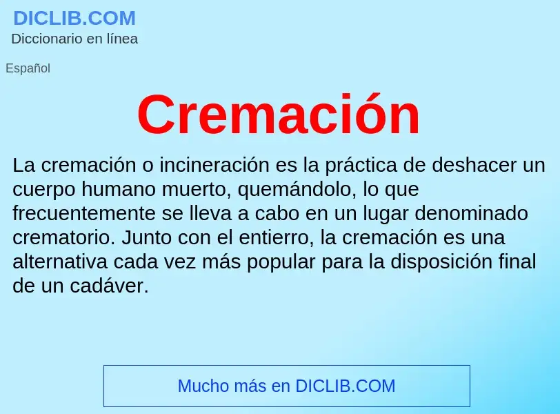 What is Cremación - definition