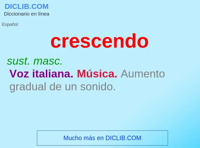 ¿Qué es crescendo? - significado y definición