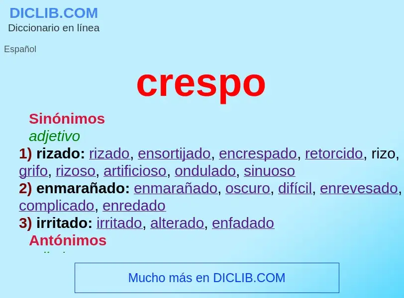 What is crespo - meaning and definition