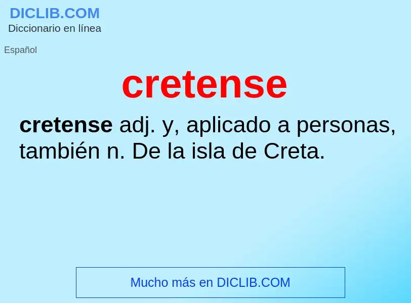 ¿Qué es cretense? - significado y definición