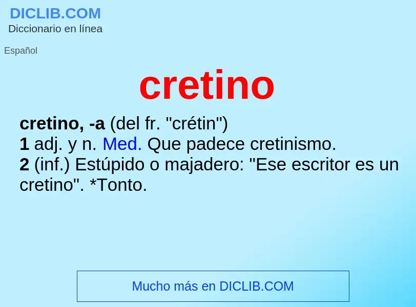 What is cretino - definition