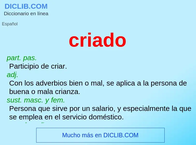 What is criado - definition