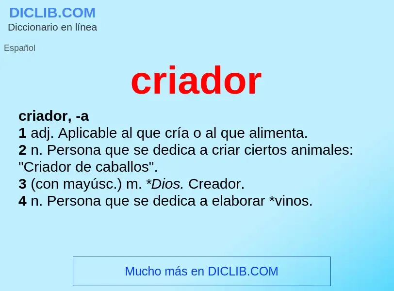 What is criador - meaning and definition