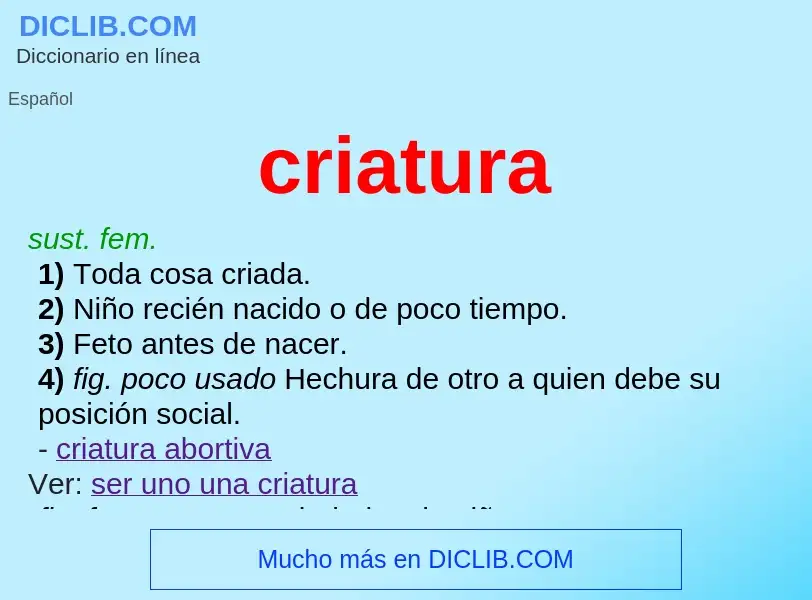 ¿Qué es criatura? - significado y definición