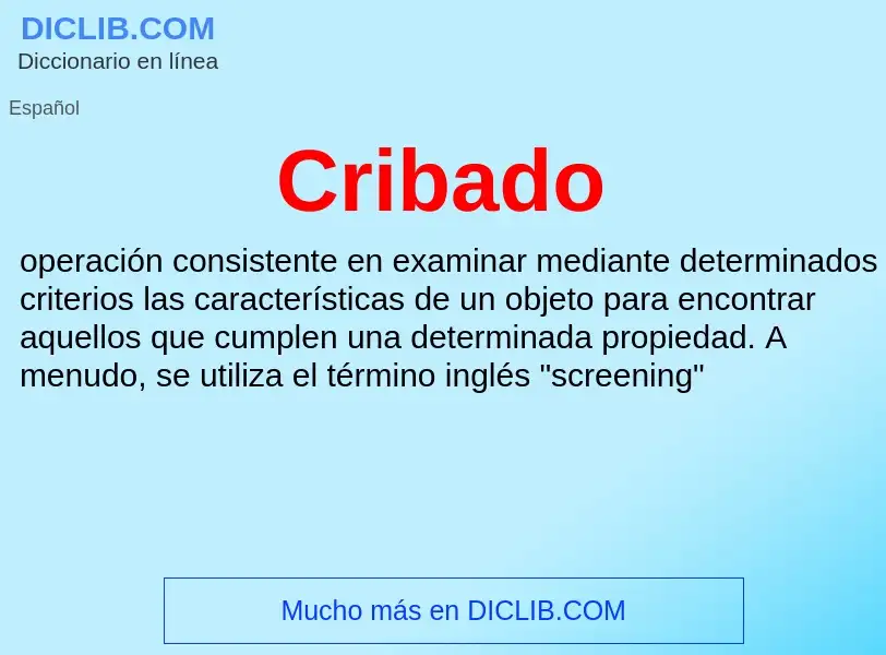 What is Cribado - definition