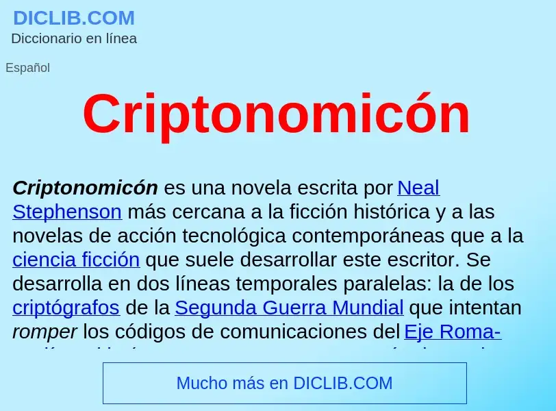 ¿Qué es Criptonomicón ? - significado y definición