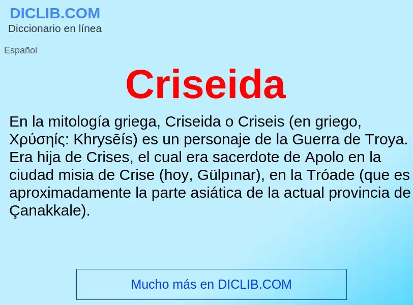 ¿Qué es Criseida? - significado y definición