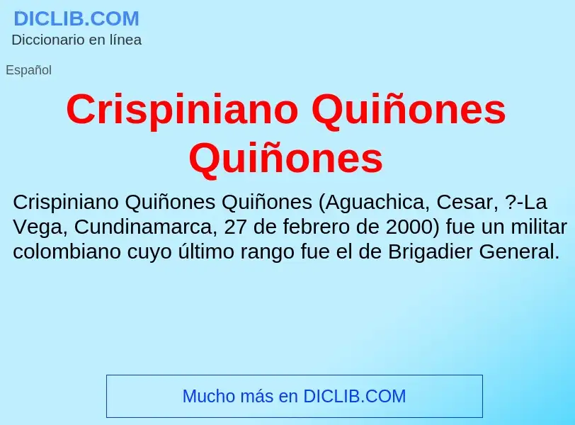 Что такое Crispiniano Quiñones Quiñones - определение