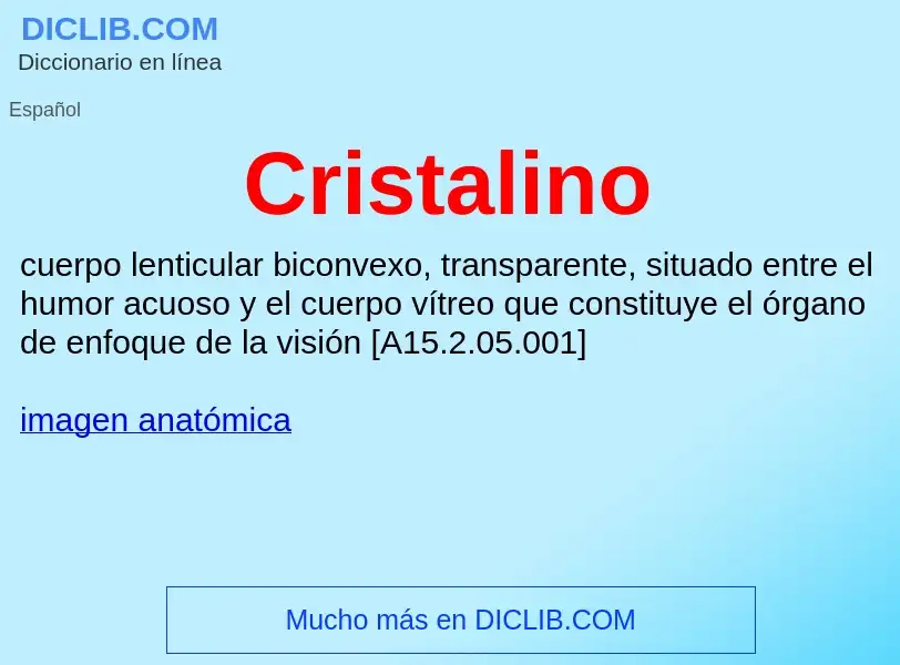 ¿Qué es Cristalino? - significado y definición